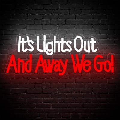 It's Light Out And Away We Go Neon Sign Racing Neon Light for Wall Decor Raci...