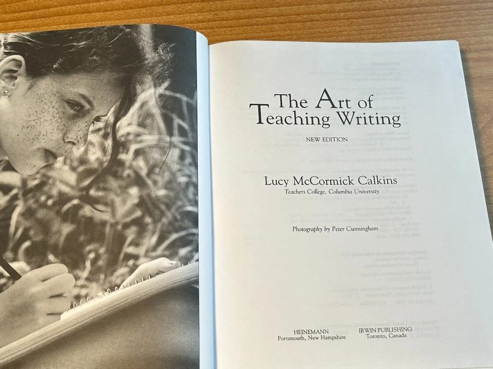 The Art of Teaching Writing by Lucy McCormick Calkins (1994, Heinemann, Irwin) - Image 3 of 4