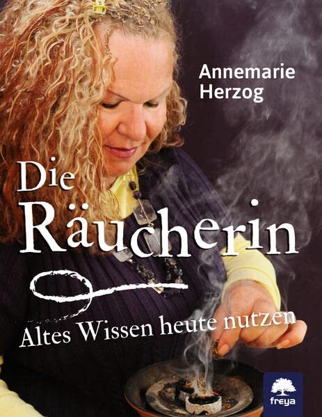 Annemarie Herzog Die Räucherin (Tascabile)
