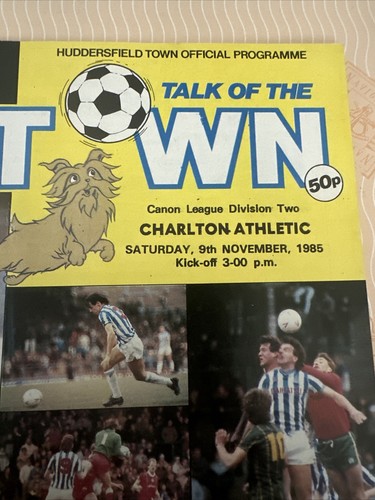 1985 Huddersfield v Charlton Athletic Soccer/football Programme - Picture 2 of 3