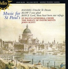 Music for St Paul's - Handel, Blow and Boyce - Parley of Instruments w/ J Scott