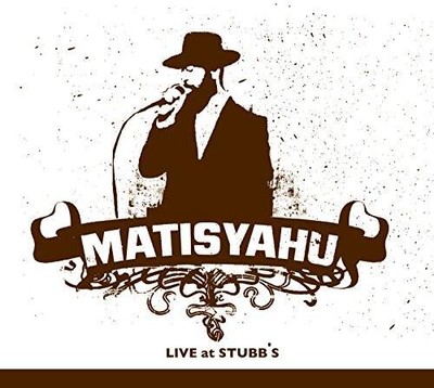 Live At Stubb's - Audio CD By Matisyahu - GOOD