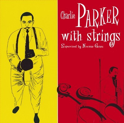 Charlie Parker Charlie Parker With Strings (Vinyl)