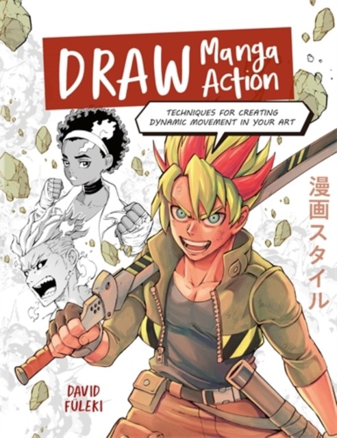 Draw Manga Action: Techniques for Creating Dynamic Movement in Your Art - Image 5