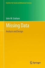 Missing Data: Analysis and Design by John W. Graham (English) Paperback Book
