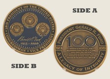Gerald R Ford 100th Legacy of Integrity Challenge Coin  1#21