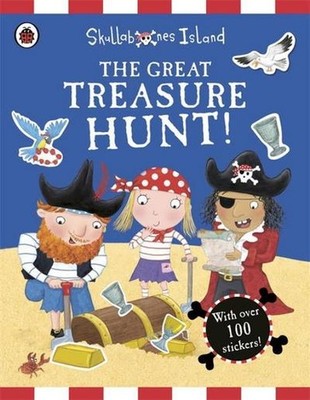 The Great Treasure Hunt: A Ladybird Skullabones Island Sticker Activity Boo