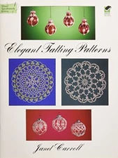 Elegant Tatting Patterns (Dover Knitti... by Carroll, Janet Paperback / softback