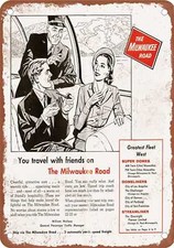 METAL SIGN - 1962 Milwaukee Road Travel With Friends - Vintage Rusty Look