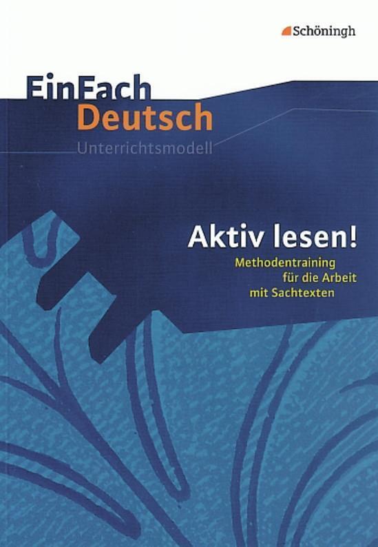 Thumbnail - Aktiv Lesen. Methodentraining Für Die Arbeit Mit Sachtexten. Einfach