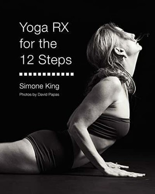 Yoga RX for the 12 Steps Buch CreateSpace Independent Publishing Platform
