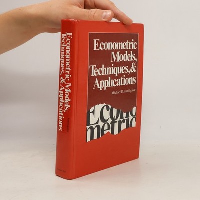 Advanced Textbooks in Economics: Econometric Models, Techniques, and...