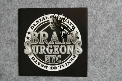 Brain Surgeons NYC - Denial of Death (Ross the Boss) signed/autograph/signiert