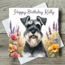 Schnauzer Birthday Card Personalised Pet Dog Mum Aunt Sister Daughter Any Name