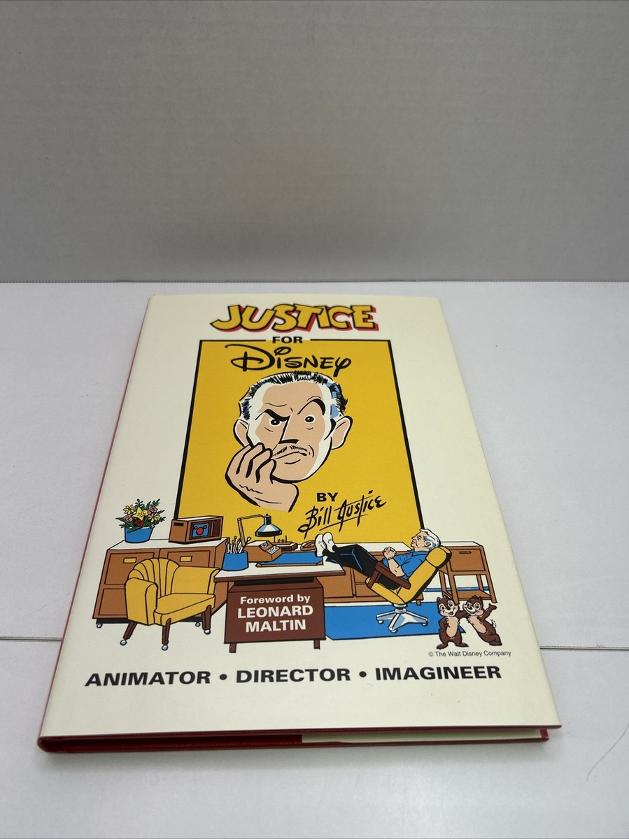 JUSTICE FOR DISNEY by Bill Justice HC SIGNED & SKETCH LE 82 Of
