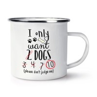 I Nur Want 2 Hunde Retro Emaille Becher Tasse - Lustig Welpe Camping