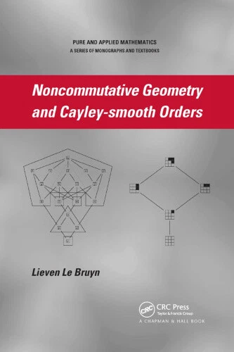 Noncommutative Geometry and Cayley-smooth Orders by Le Bruyn, Lieven - Picture 1 of 3