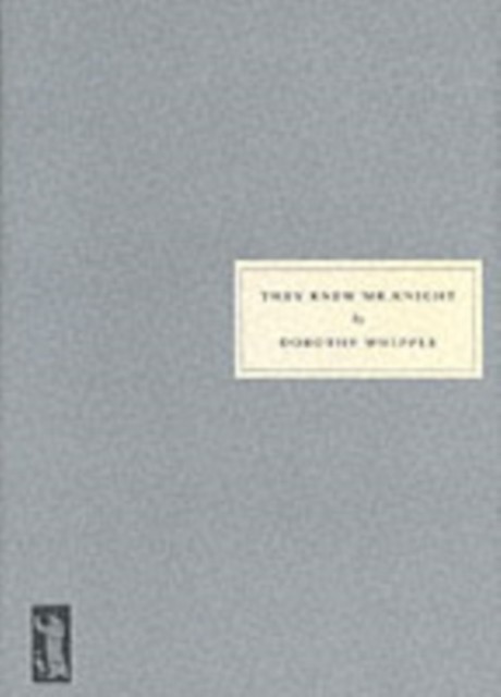 They Knew Mr. Knight by Dorothy Whipple PAPERBACK 9781903155080 - Image 4