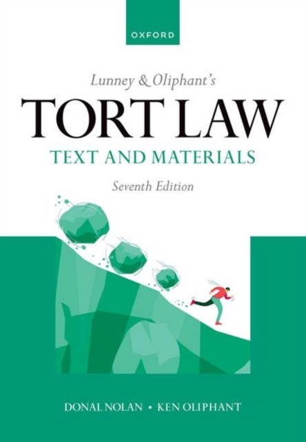 Lunney & Oliphant's Tort Law: Text and Materials by Ken Oliphant Paperback NEW - Image 6