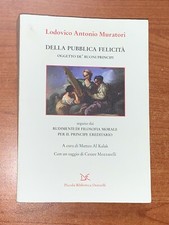 LODOVICO ANTONIO MURATORI - DELLA PUBBLICA FELICITà - DONZELLI, 2016