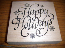 STAMPEN ROSA HAPPY HOLIDAYS K-22-2547 WOOD Rubber Stamp NEW 4X4