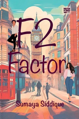 Sumaya Siddique | F2 Factor | Taschenbuch | Englisch (2024) | Author's Channel