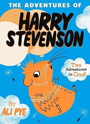 The Adventures of Harry Stevenson (Volume 1) by Pye, Ali Book The Fast Free