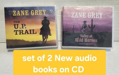 NEW Zane Grey Set Of 2 Audio Books On CD The Up Trail Valley Of Wild Horses