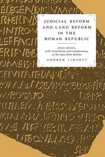 Judicial Reform and Land Reform in the Roman Republic by Andr... - 9780521130882
