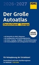 ADAC Der Große Autoatlas 2026/2027 Deutschland und seine Nachbarregionen 1:300.0