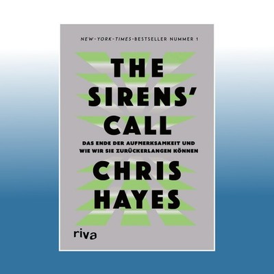 The Sirens' Call | Chris Hayes