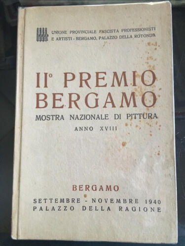 arte fascismo II° Premio Bergamo catalogo 1940, 52 tavole con 104 illustrazioni - Zdjęcie 1 z 12