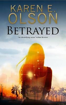 Betrayed by Karen E. Olson (Hardcover, 2017)