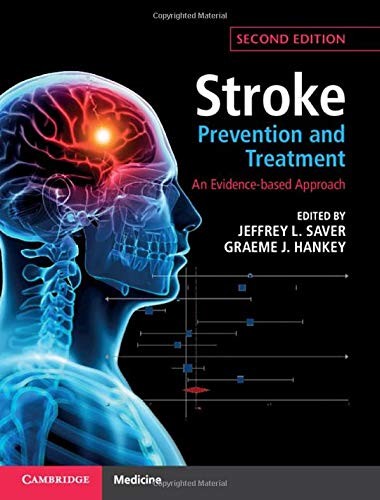Stroke Prevention and Treatment: An Evidence-based Approach (New)