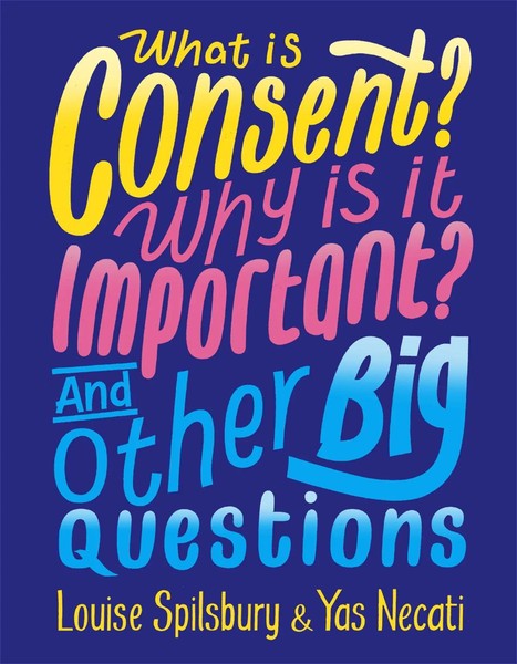 What Is Consent? Why Is It Important? And Other Big Questions | Necati (U. A.)-image