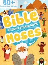 Bible Activity Moses - Sticker Book Over 80 Stickers v9