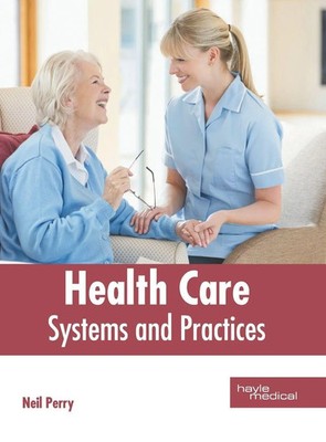 Neil Perry | Health Care | Buch | Englisch (2019) | Systems and Practices