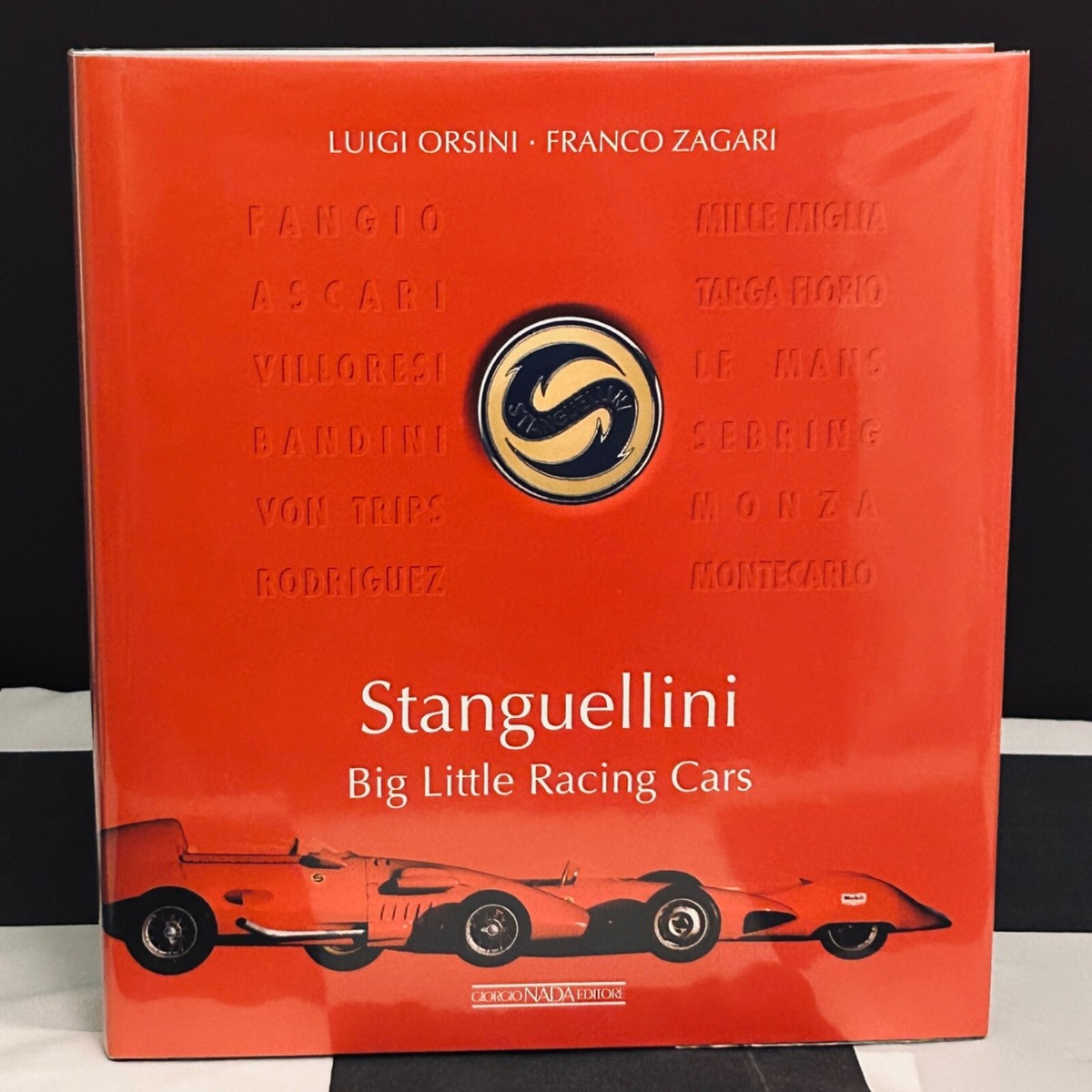STANGUELLINI BIG LITTLE RACING CARS BOOK ORSINI ZAGARI 750 SPORT