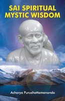 Sai Spiritual Mystic Wisdom Unknown Taschenbuch Kartoniert / Broschiert Englisch