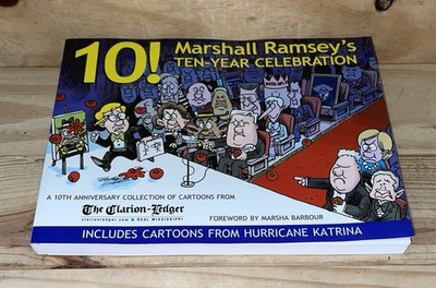 Marshall Ramsey's Ten-Year Celebration SIGNED Mississippi Editorial Cartoonist