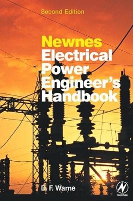 Newnes Electrical Power Engineer's Handbook - 9780750662680
