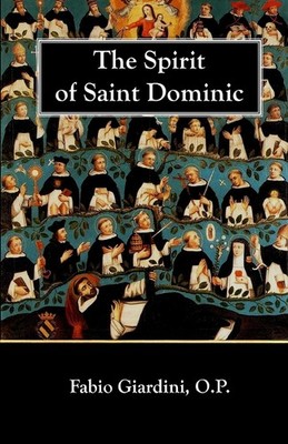 The Spirit of Saint Dominic