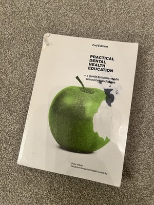 Practical Dental Health education 2nd Edition Book