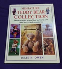 Miniature Teddy Bear Collection - Julie K. Owen - Hardback Book Sewing / Bears