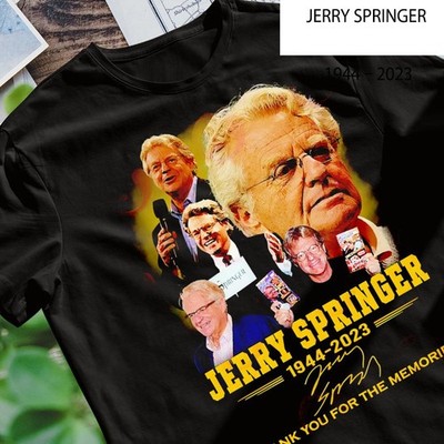 Jerry Springer 1944   2023 Thank You Shirt Black Unisex S-5XL 2C653