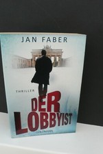 BUCH DER LOBBYIST JAN FABER KRIMI THRILLER ROMAN TASCHENBUCH BOOK LITERATUR !!!!