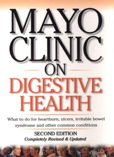 Mayo Clinic on Digestive Health By John King