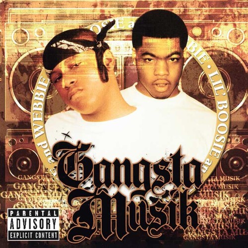 Lil Boosie & Webbie - Gangsta Musik [New Vinyl LP] Explicit - 第 1/1 張圖片