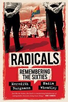 Radicals Remembering The Sixties Meredith Burgmann (U. A.) Taschenbuch Englisch