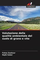 Fatna Zaakour (U. A.) | Valutazione Della Qualità Ambientale Del Suolo Di...